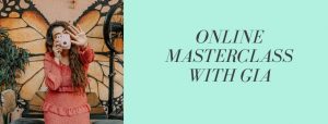 ONLINE INFLUENCER MASTERCLASS WITH GIA